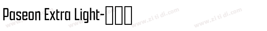 Paseon Extra Light字体转换